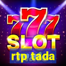 rtp tada